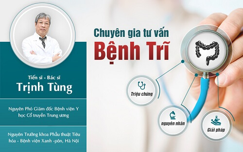 Bác sĩ chữa bệnh trĩ giỏi Hà Nội – Tiến sĩ. Bác sĩ Trịnh Tùng